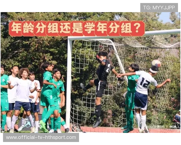 青训是否探索球员技能专项分组提升训练效率,青训训练内容 青训是否探索球员技能专项分组提升训练效率,青训训练内容